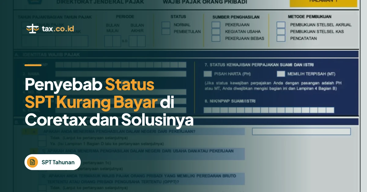 tax-co-id-penyebab-status-spt-kurang-bayar-di-coretax-dan-solusinya